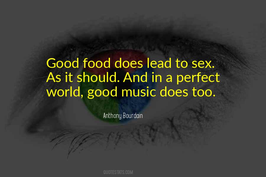 Quotes About Good Food #1856632