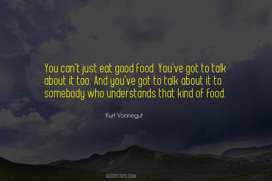 Quotes About Good Food #40688