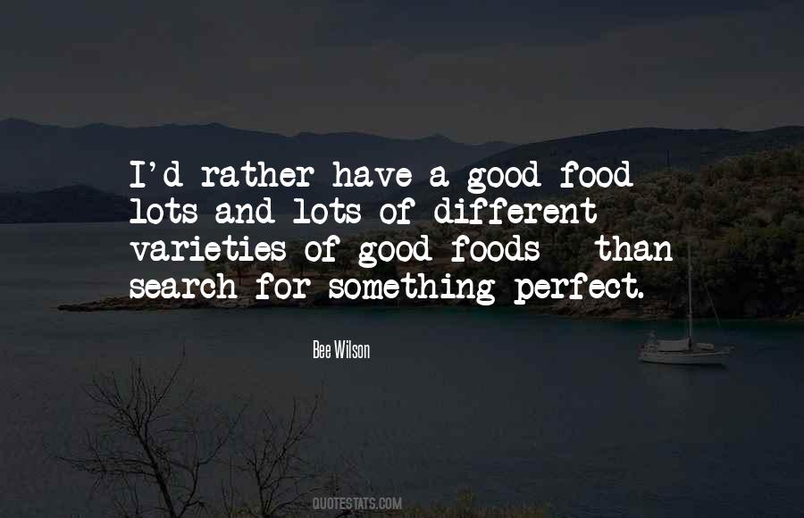 Quotes About Good Food #932883