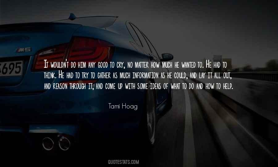 Tami Hoag Quotes #1053585