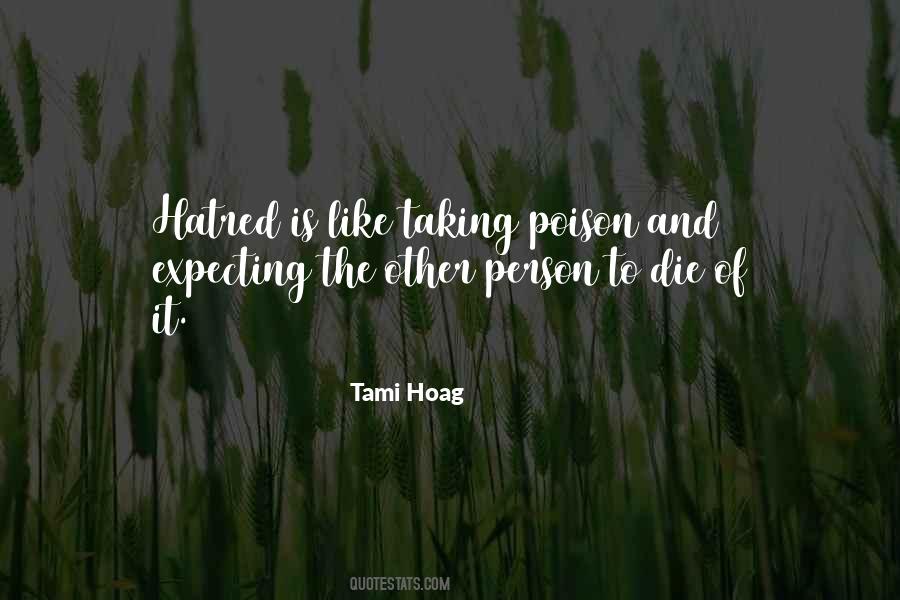 Tami Hoag Quotes #1838855
