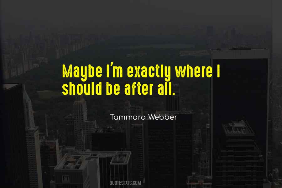 Tammara Webber Quotes #72904