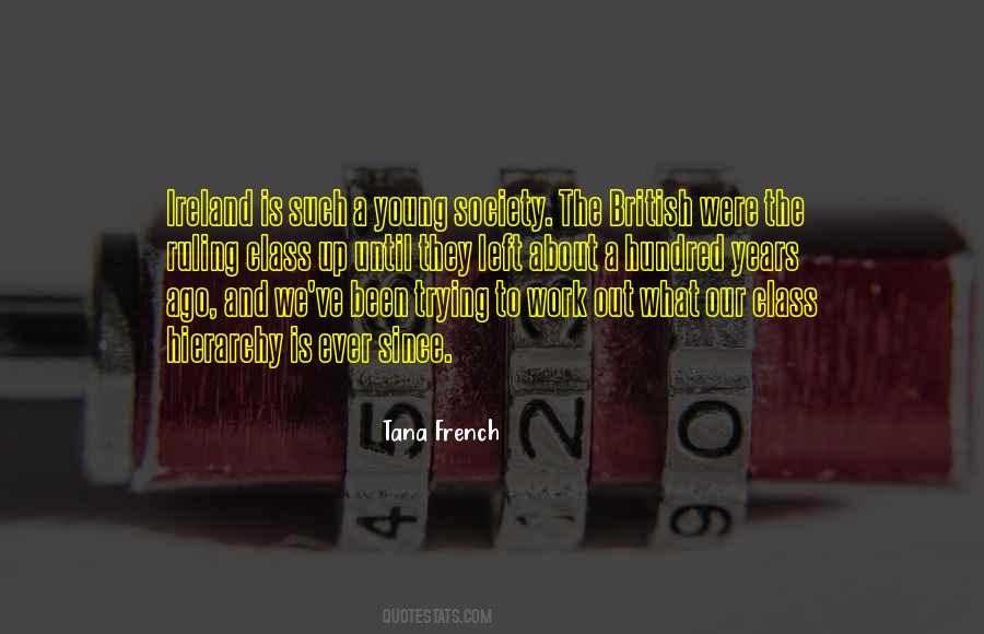 Tana French Quotes #32626