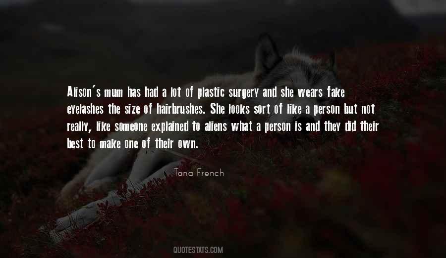 Tana French Quotes #360367