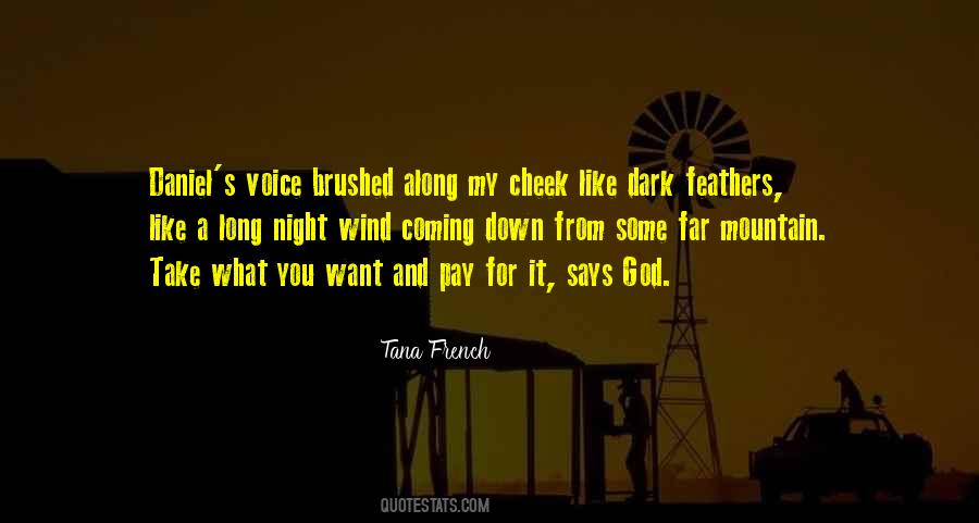 Tana French Quotes #42770