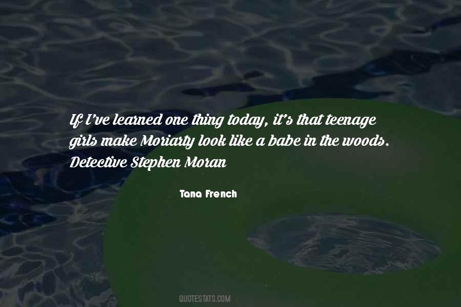 Tana French Quotes #628043