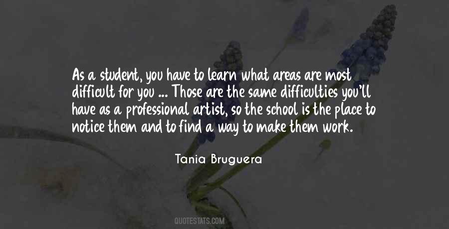 Tania Bruguera Quotes #1754535