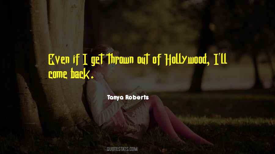 Tanya Roberts Quotes #917215