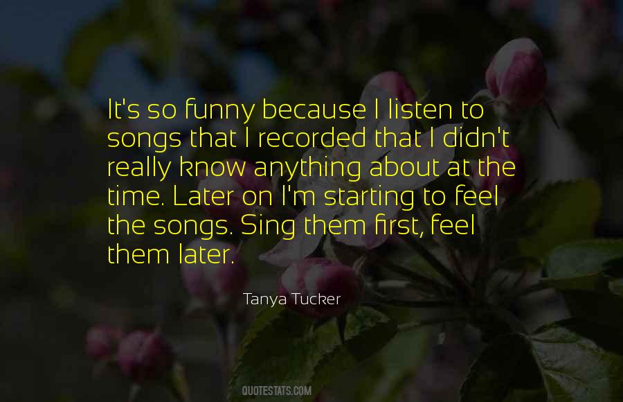 Tanya Tucker Quotes #1863982