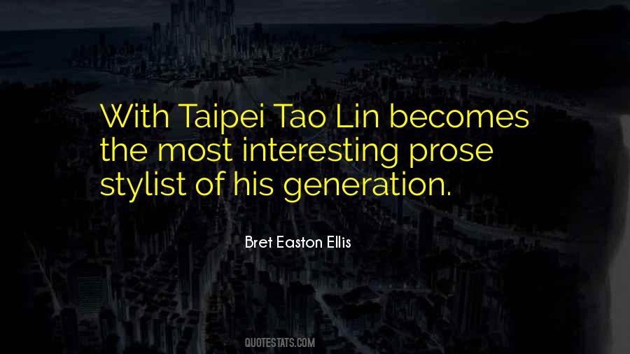 Tao Lin Quotes #1095289