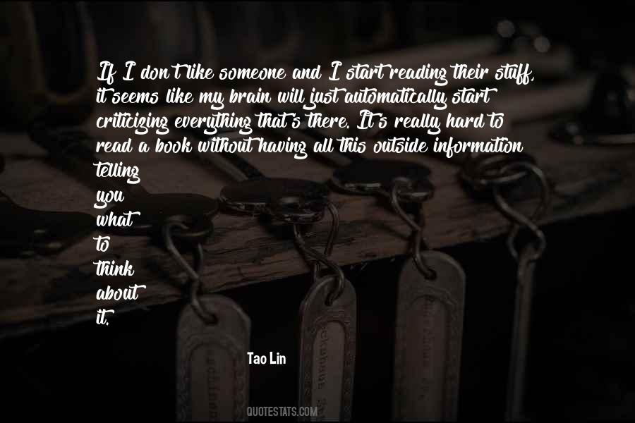 Tao Lin Quotes #178182