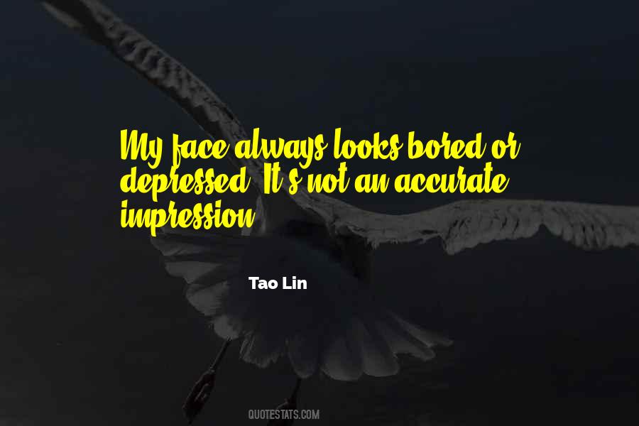 Tao Lin Quotes #354553