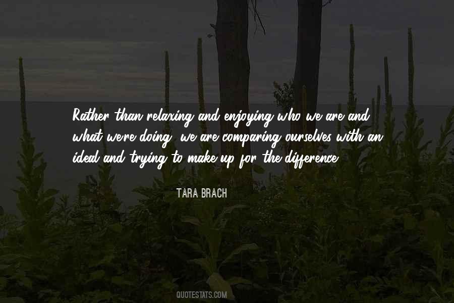 Tara Brach Quotes #1825853