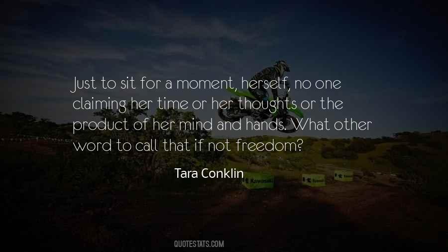 Tara Conklin Quotes #1167752