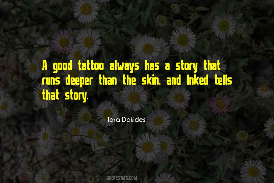 Tara Dakides Quotes #624572