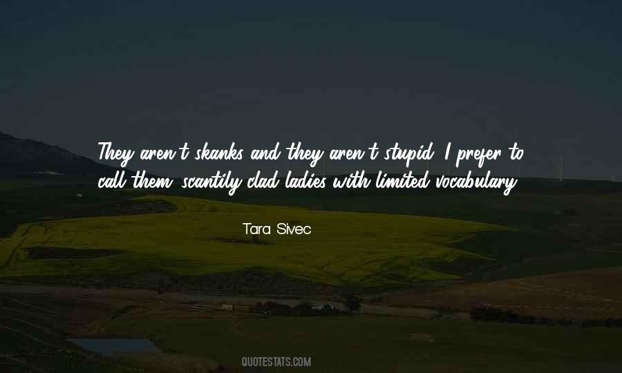 Tara Sivec Quotes #285059