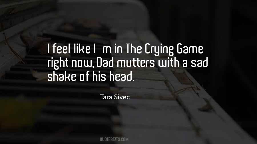 Tara Sivec Quotes #450737