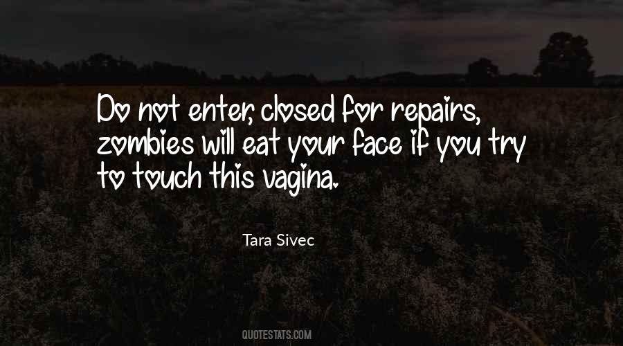 Tara Sivec Quotes #566661