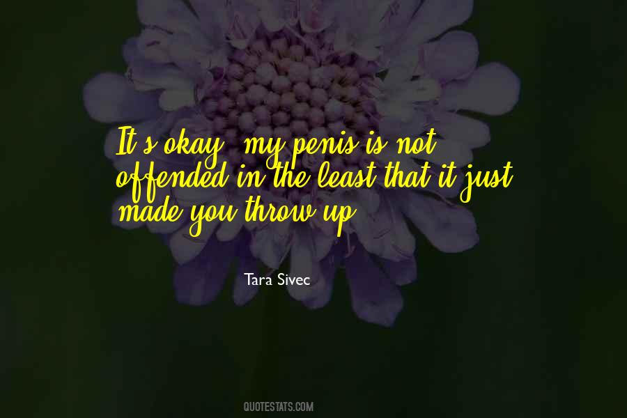 Tara Sivec Quotes #708262