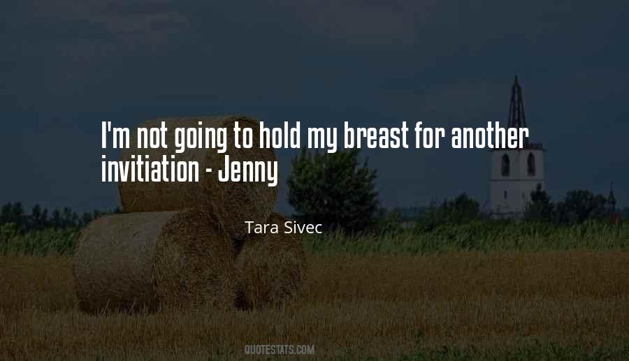 Tara Sivec Quotes #848531
