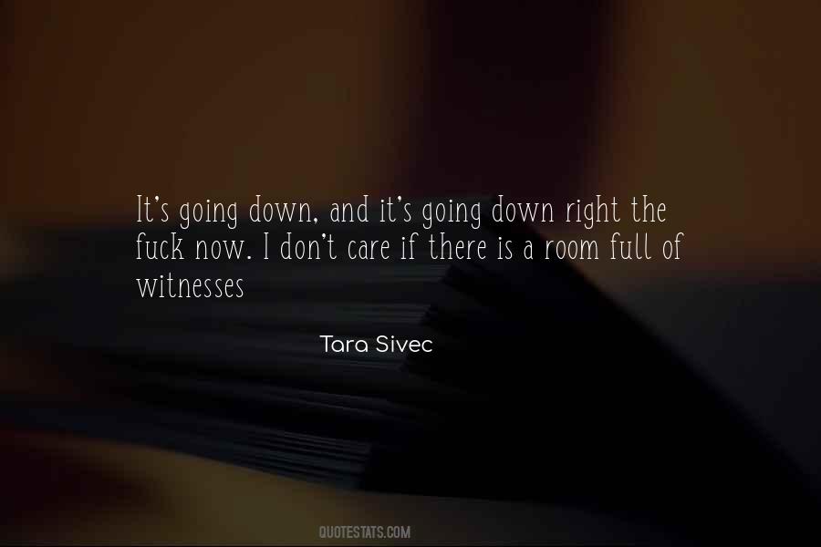 Tara Sivec Quotes #958149