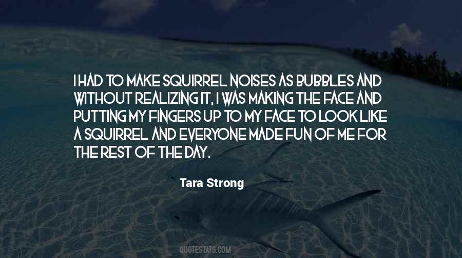 Tara Strong Quotes #1038791