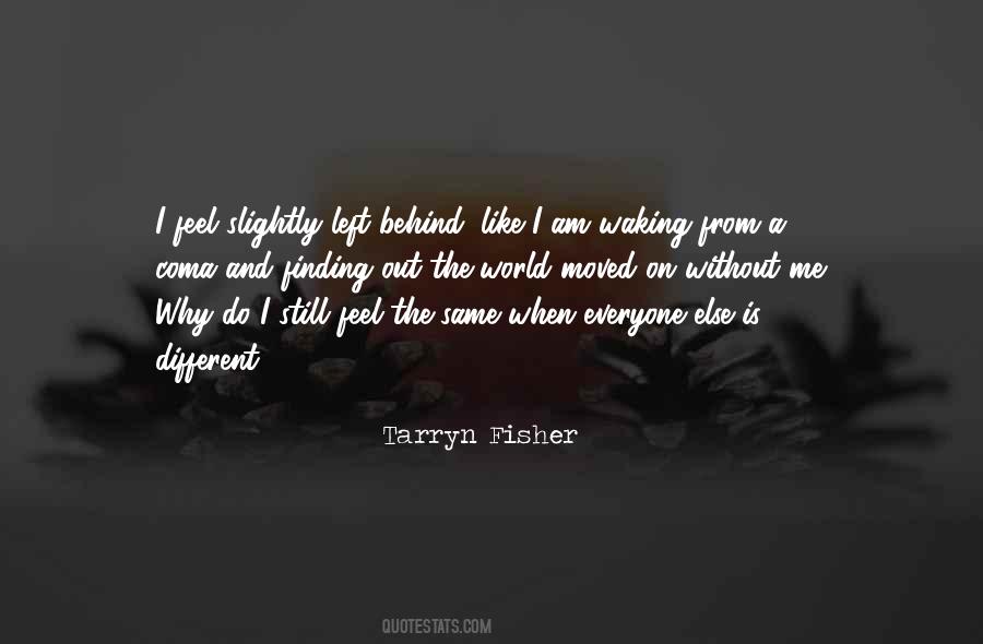 Tarryn Fisher Quotes #112483