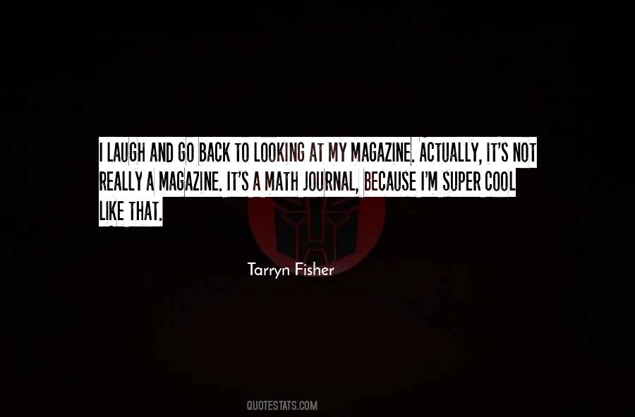 Tarryn Fisher Quotes #27643