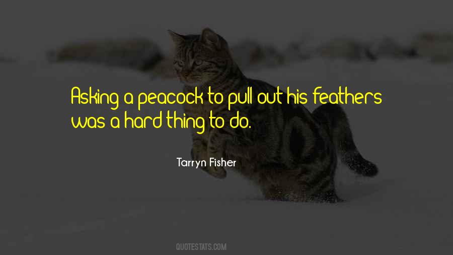 Tarryn Fisher Quotes #70374