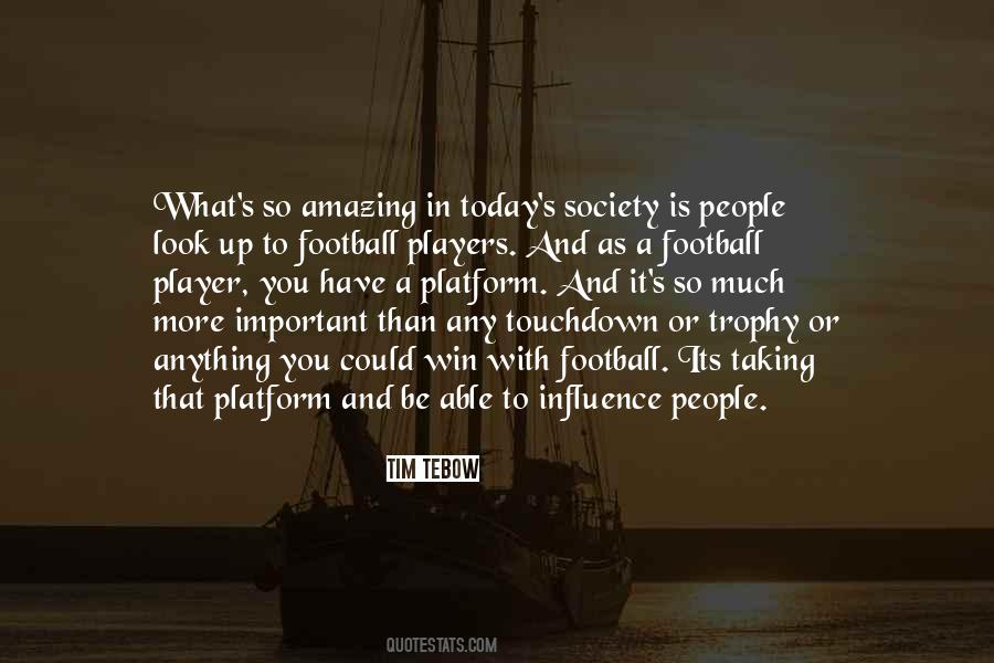 Quotes About Today's Society #1510427