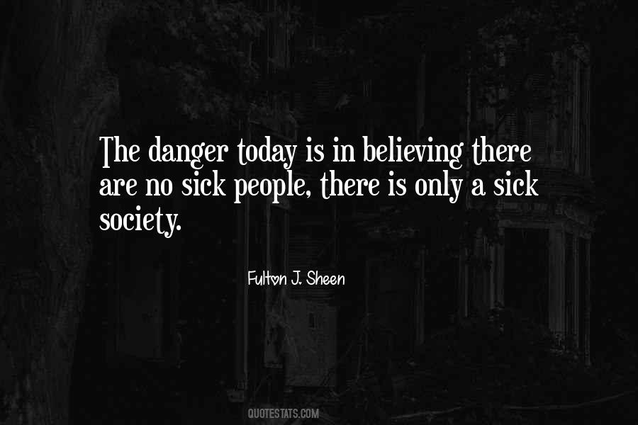 Quotes About Today's Society #211583