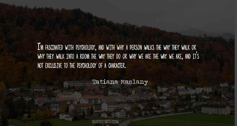 Tatiana Maslany Quotes #1292738