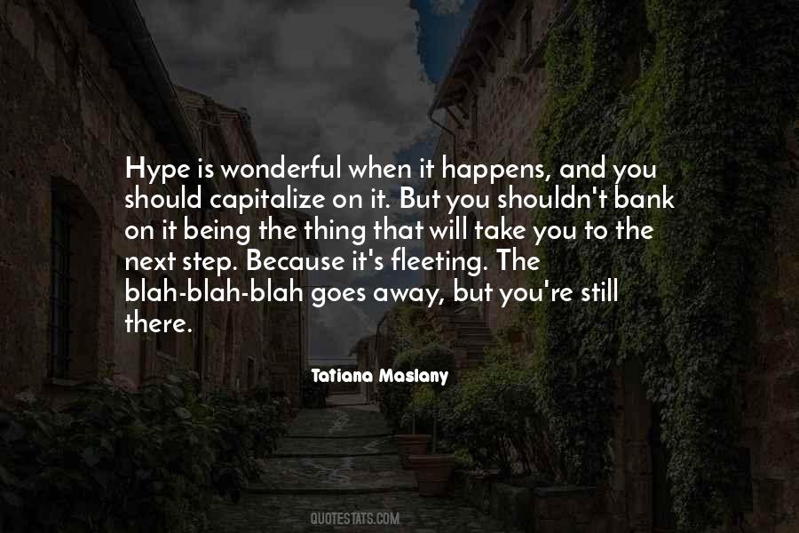 Tatiana Maslany Quotes #1312236