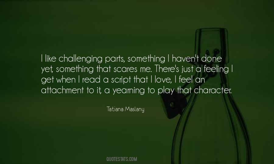Tatiana Maslany Quotes #387646
