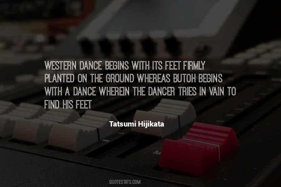 Tatsumi Hijikata Quotes #1807447