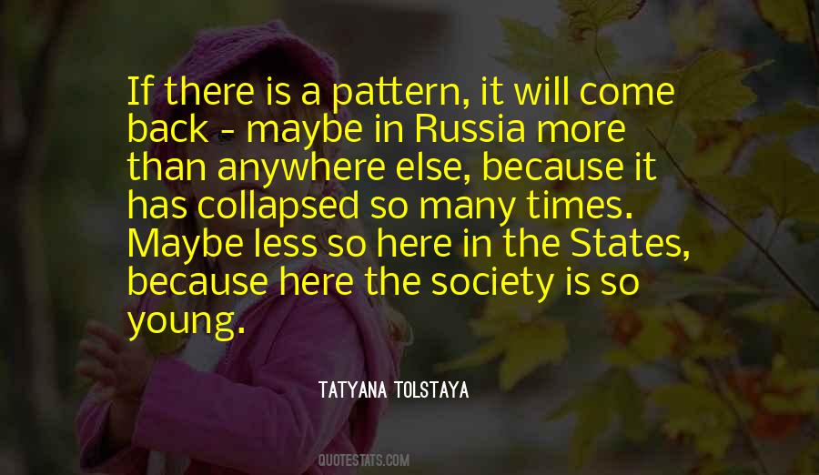 Tatyana Tolstaya Quotes #618452