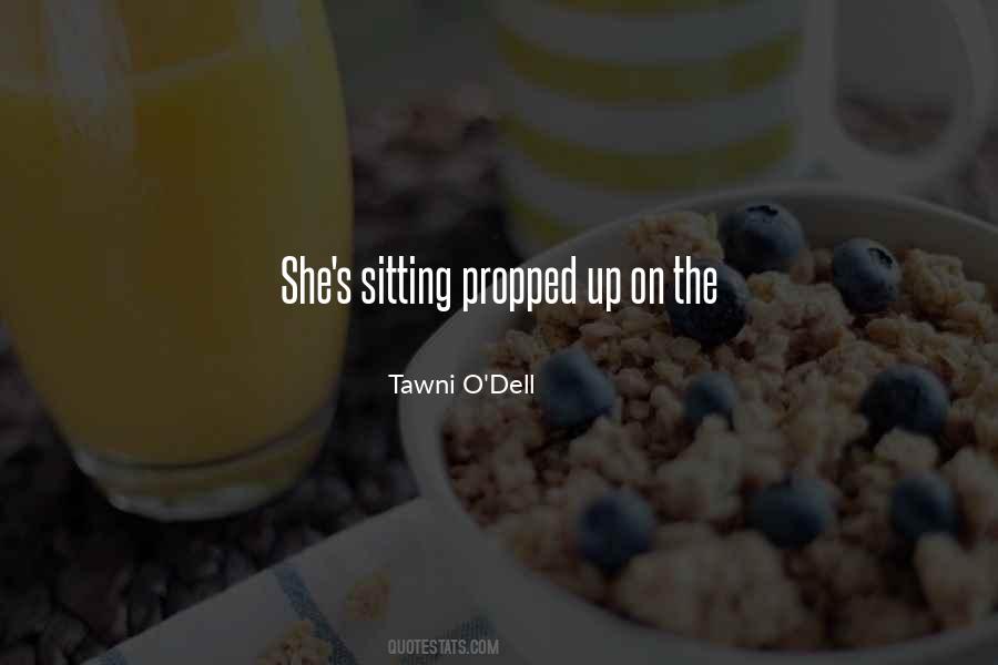 Tawni O'dell Quotes #1292483