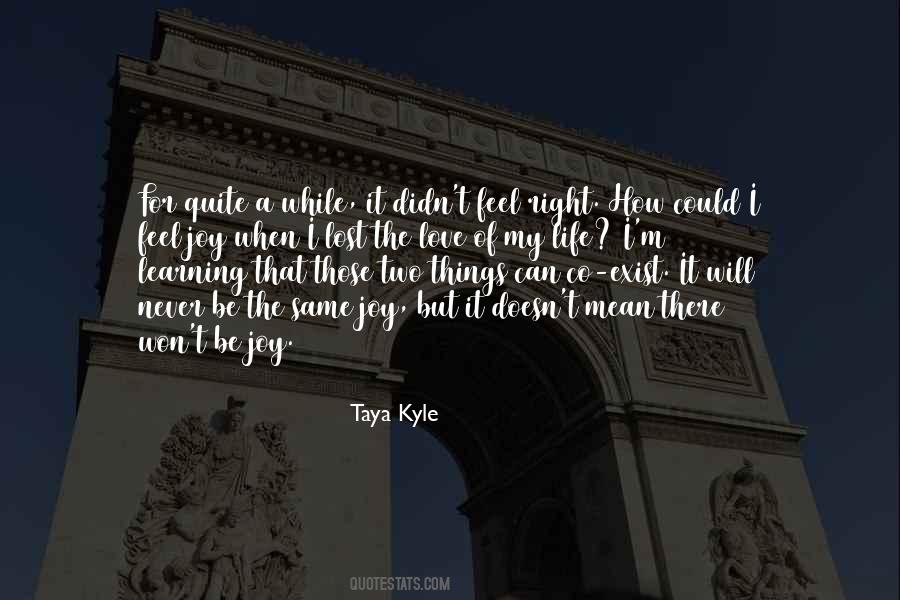 Taya Kyle Quotes #1105924