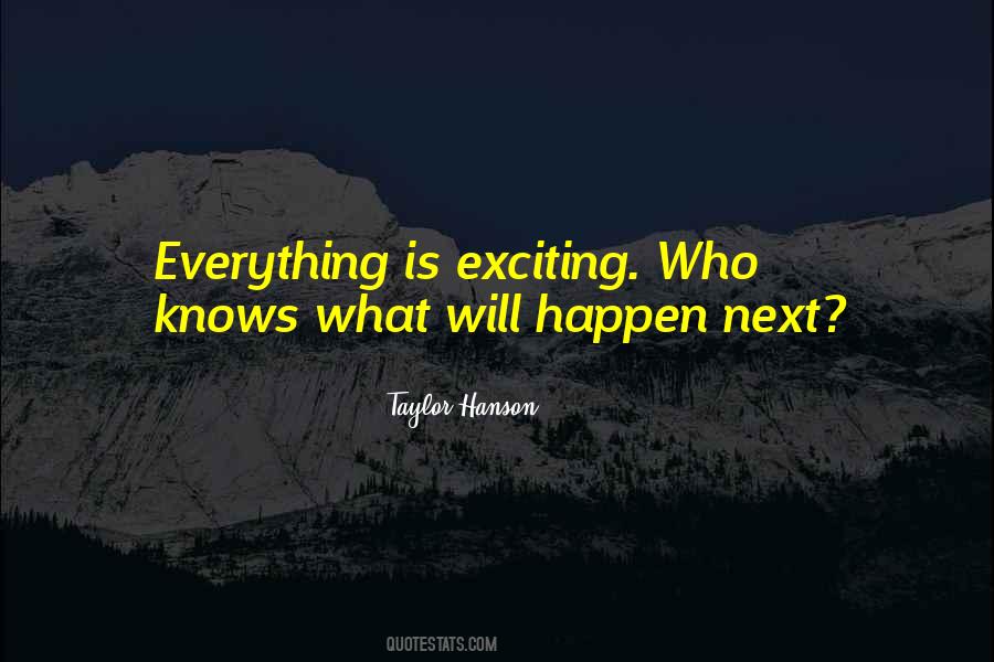 Taylor Hanson Quotes #319785 Taylor Hanson Quotes #319785