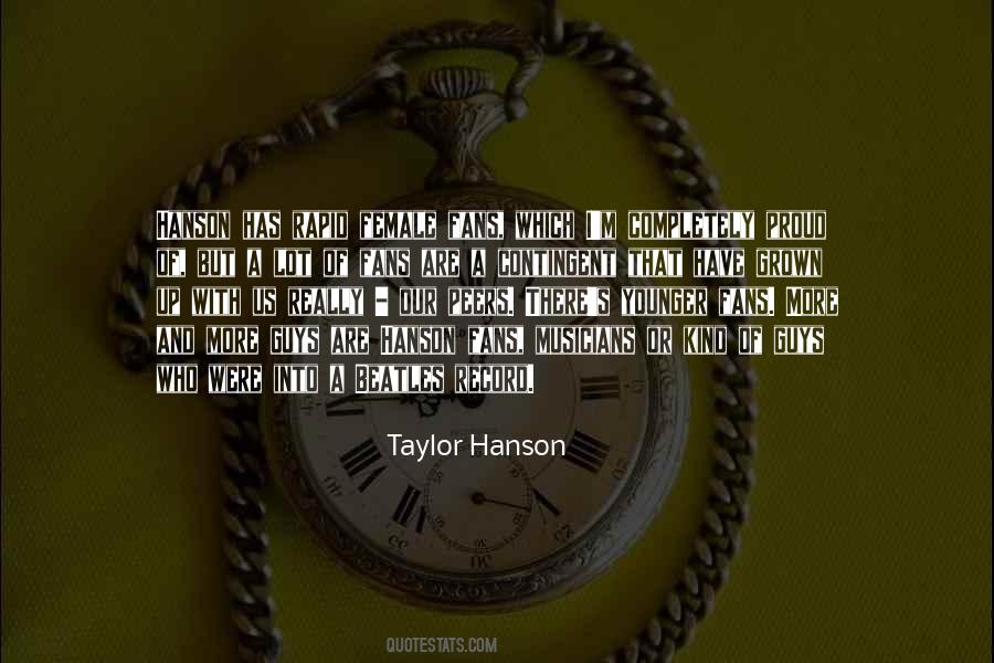 Taylor Hanson Quotes #538092