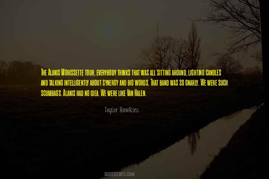 Taylor Hawkins Quotes #1536160