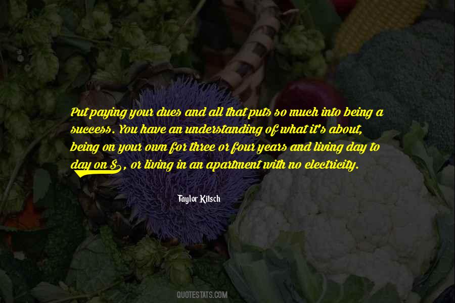 Taylor Kitsch Quotes #1140590