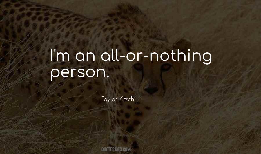 Taylor Kitsch Quotes #1359975