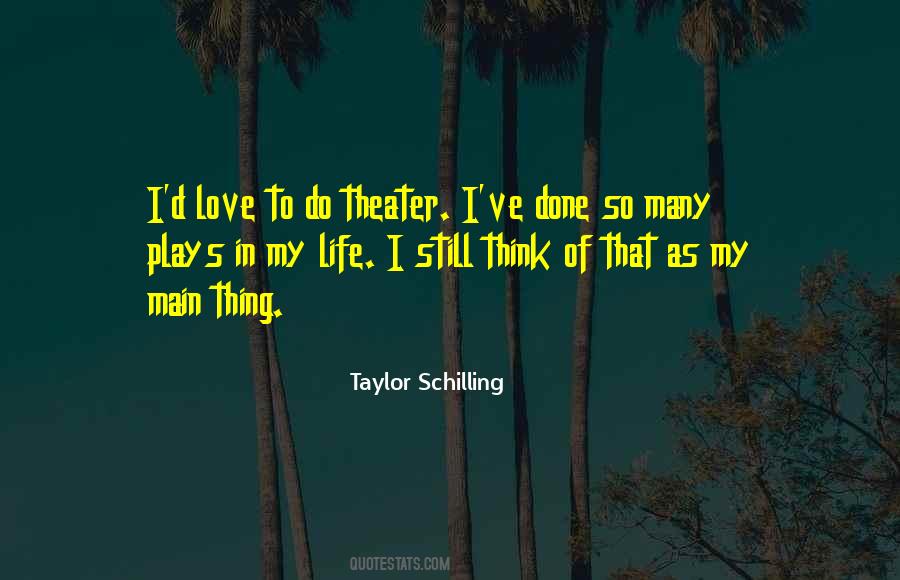 Taylor Schilling Quotes #1231986