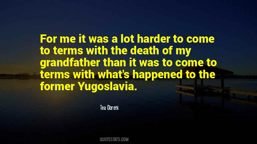 Tea Obreht Quotes #1724920