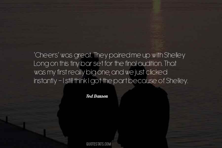 Ted Danson Quotes #1278692