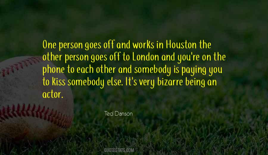 Ted Danson Quotes #1296651