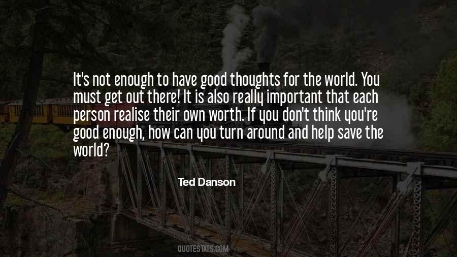 Ted Danson Quotes #429806