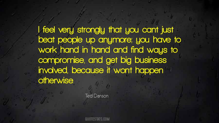 Ted Danson Quotes #683437