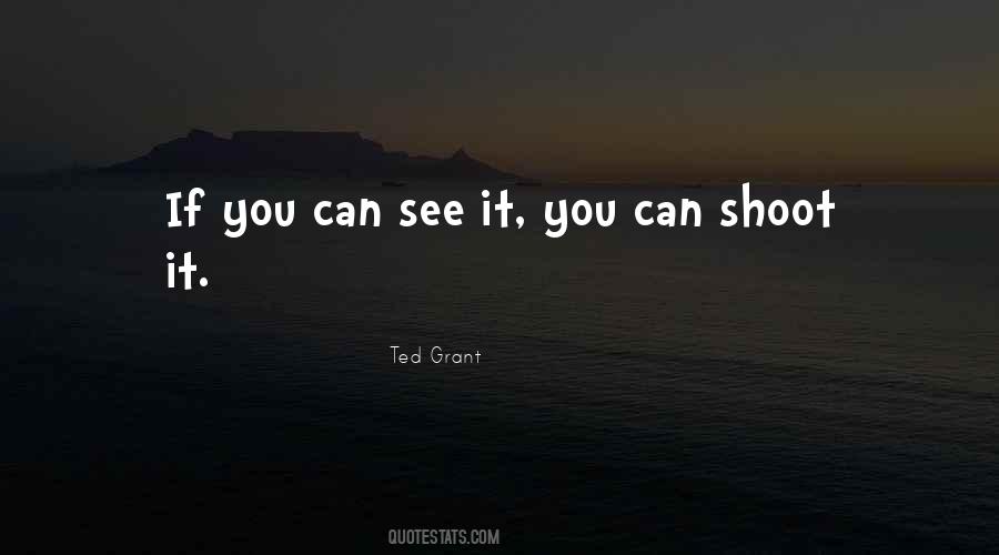 Ted Grant Quotes #1378081 Ted Grant Quotes #1378081